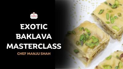 Exotic Baklava Masterclass